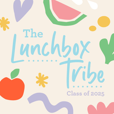The Lunchbox Tribe, Class of '25