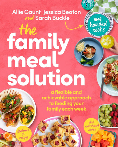 The Family Meal Solution by One Handed Cooks
